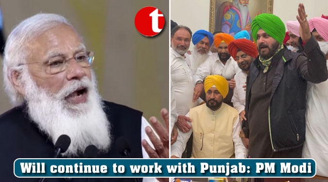 Will continue to work with Punjab: PM Modi