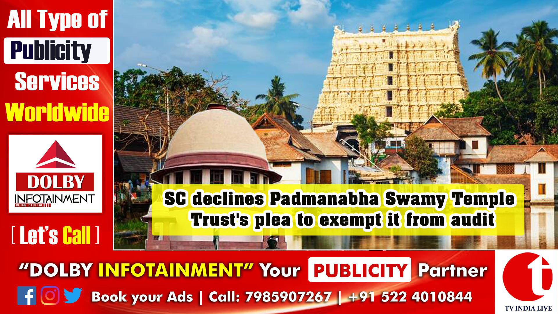 SC declines Padmanabha Swamy Temple Trust's plea to exempt it from audit