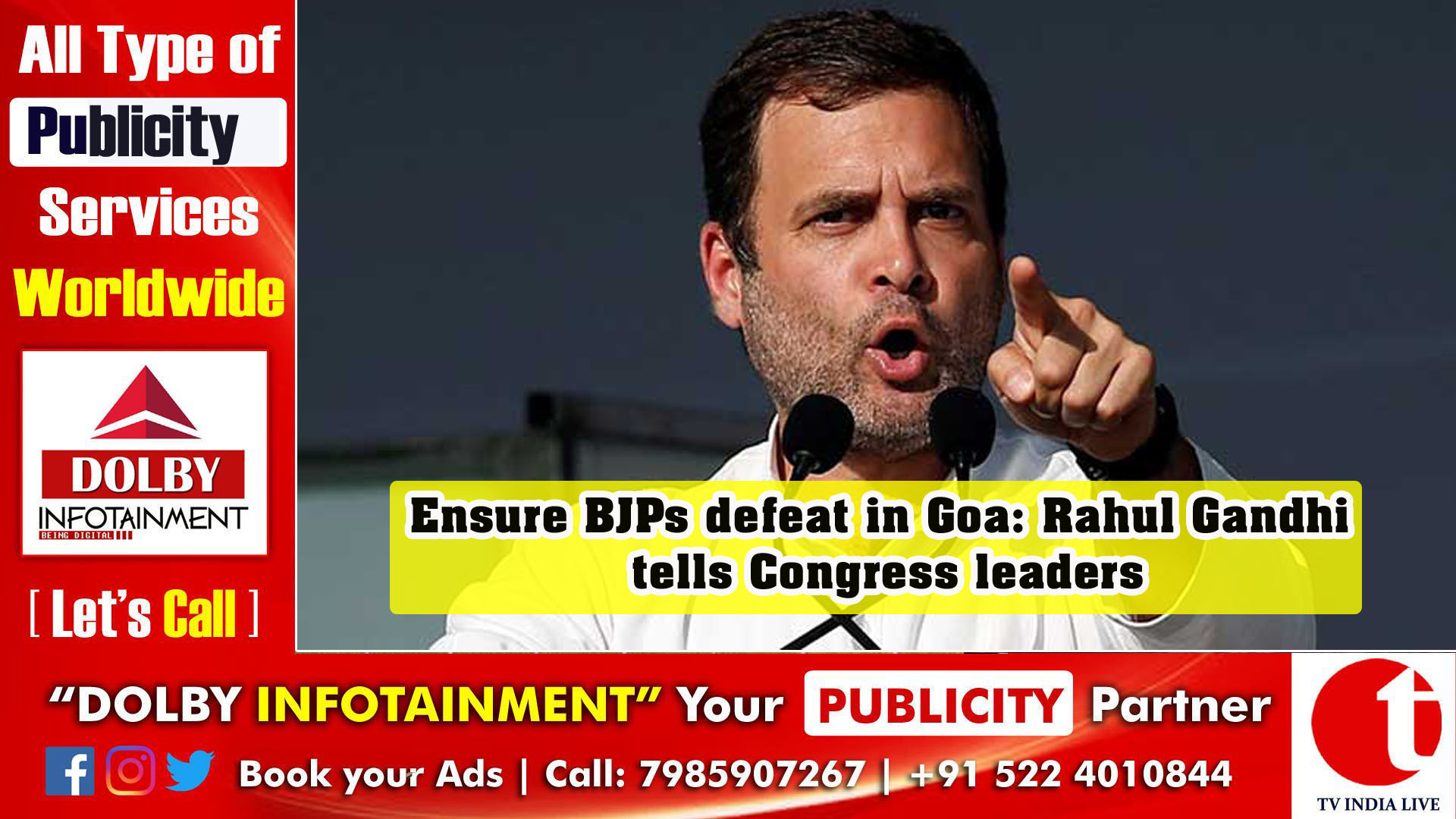 Ensure BJPs defeat in Goa: Rahul Gandhi tells Congress leaders