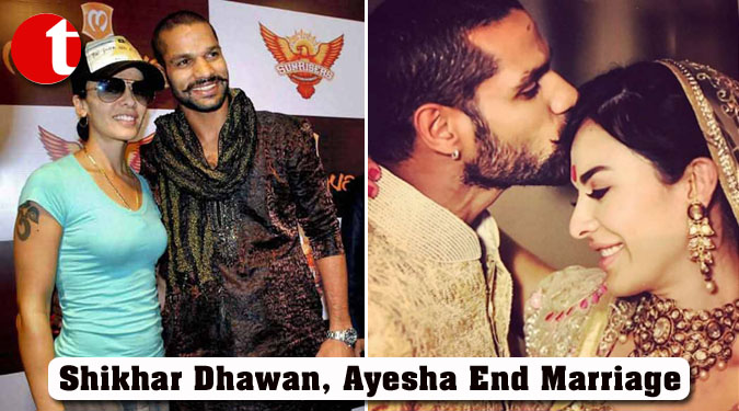 Shikhar Dhawan, Ayesha End Marriage