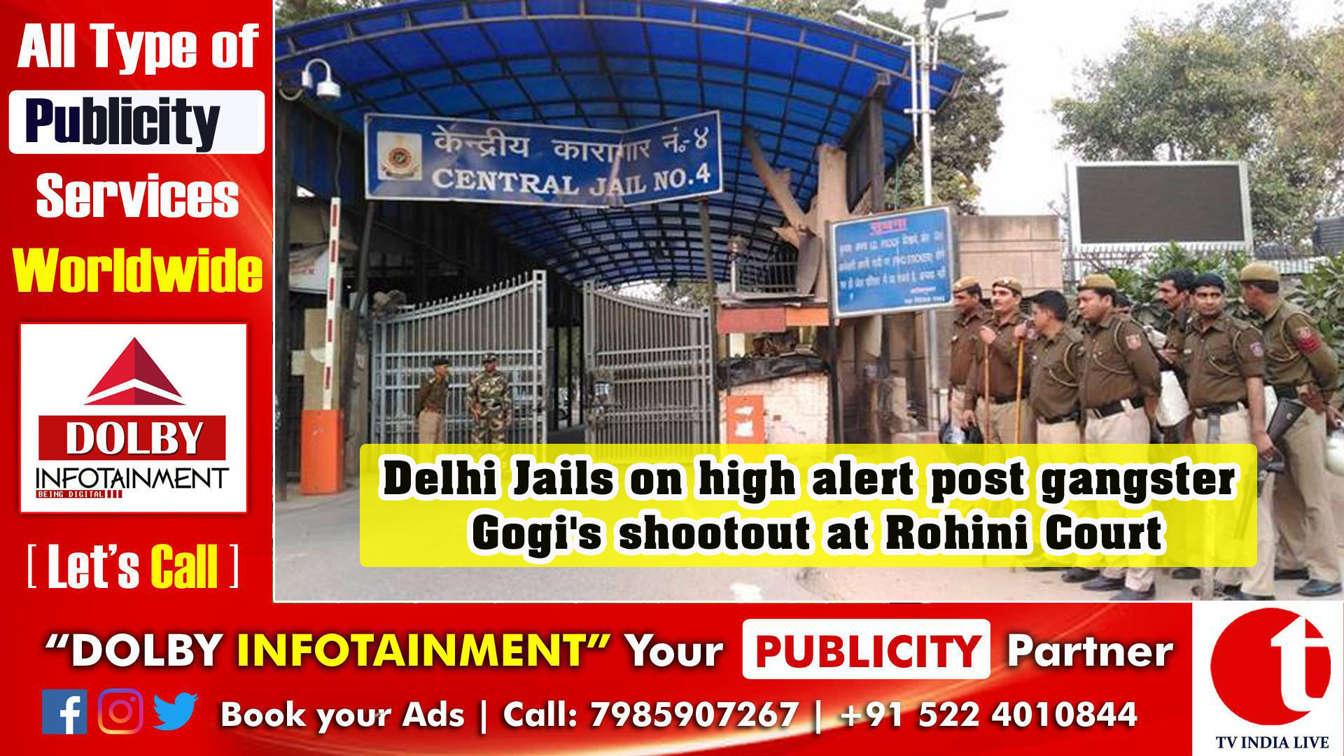 Delhi Jails on high alert post gangster Gogi's shootout at Rohini Court