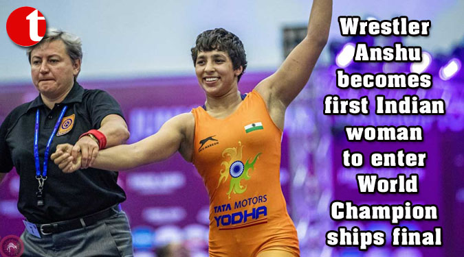 Wrestler Anshu becomes first Indian woman to enter World Championships final