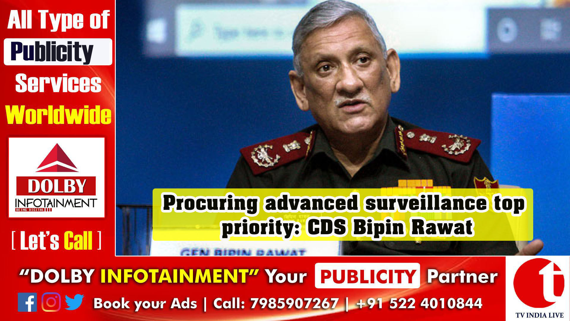 Procuring advanced surveillance top priority: CDS Bipin Rawat