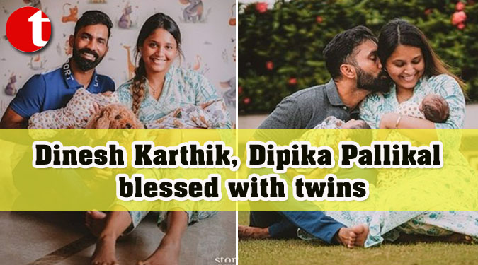 Dinesh Karthik, Dipika Pallikal blessed with twins