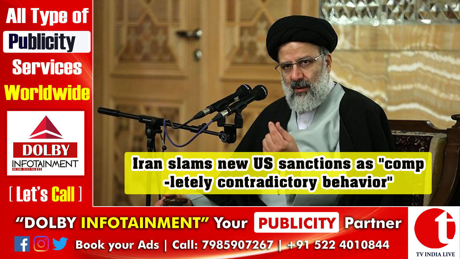 Iran slams new US sanctions as "completely contradictory behavior"