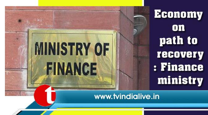 Economy on path to recovery: Finance ministry