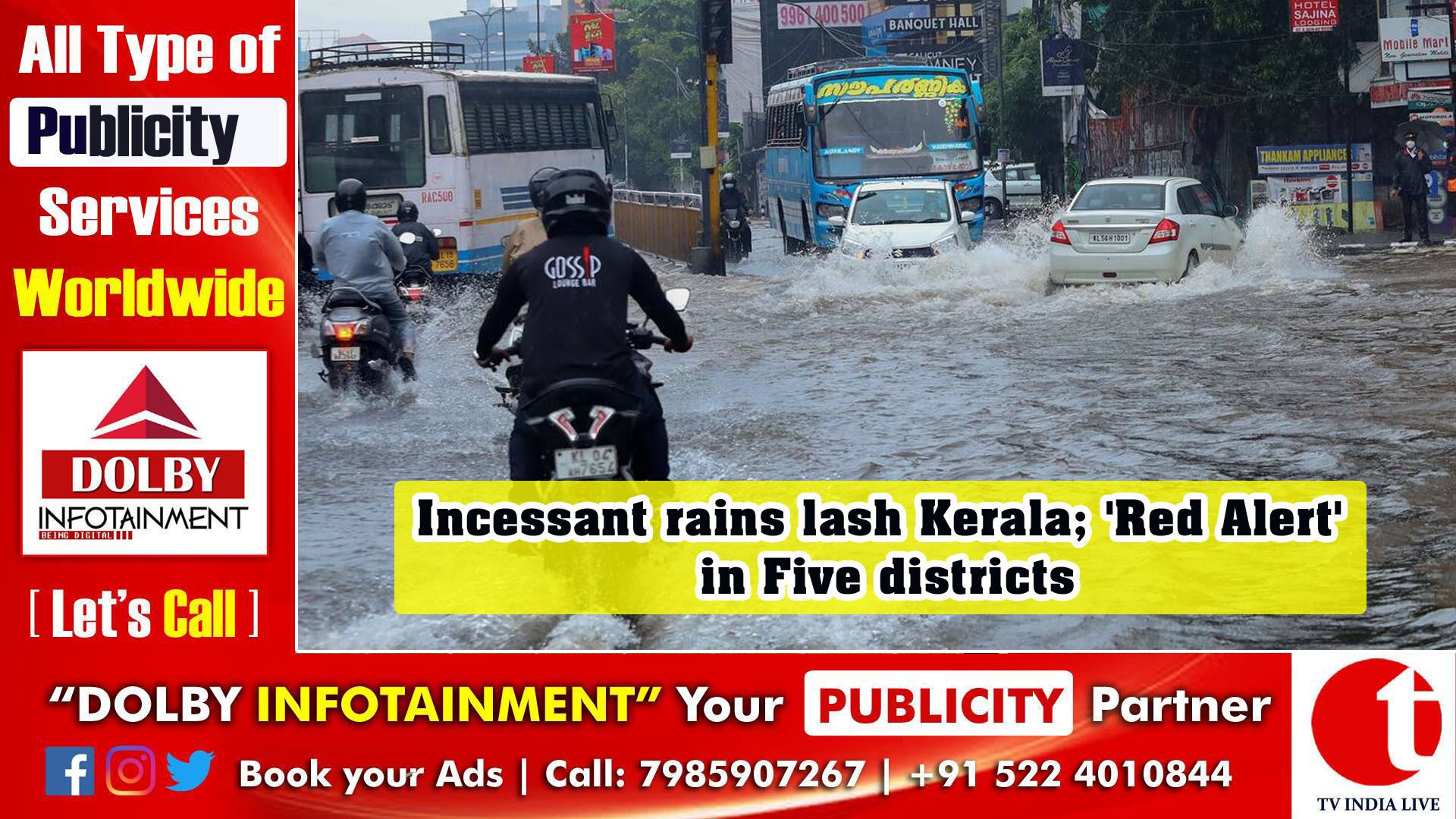 Incessant rains lash Kerala; 'Red Alert' in Five districts