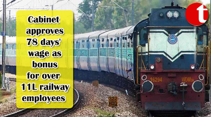 Cabinet approves 78 days’ wage as bonus for over 11L railway employees