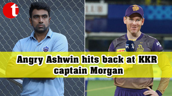 Angry Ashwin hits back at KKR captain Morgan