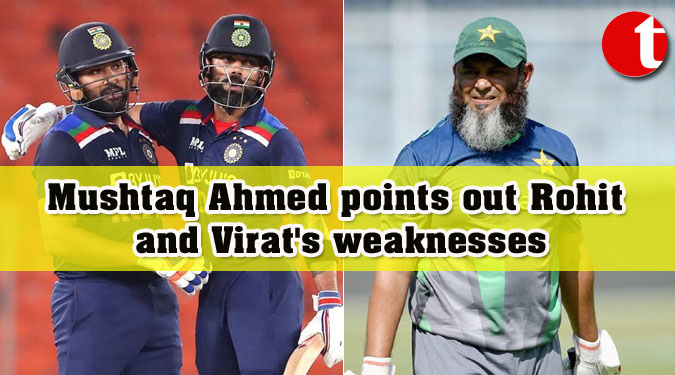 Mushtaq Ahmed points out Rohit and Virat's weaknesses