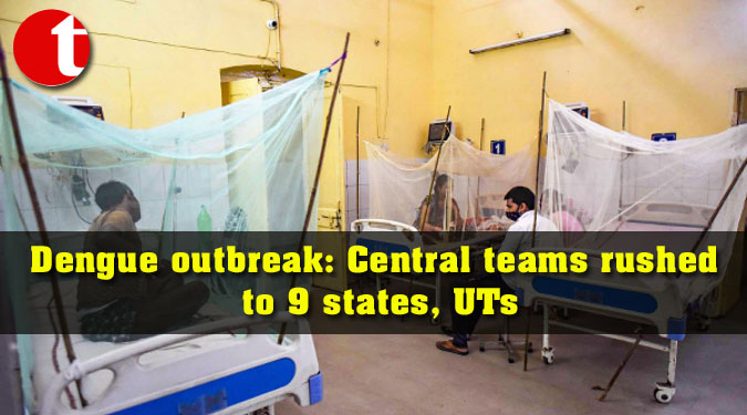 Dengue outbreak: Central teams rushed to 9 states, UTs