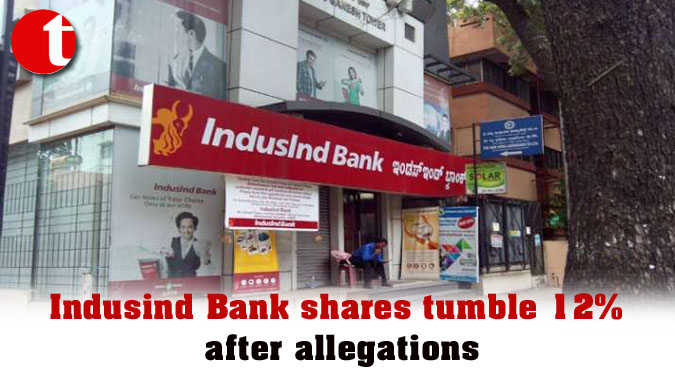 Indusind Bank shares tumble 12% after allegations