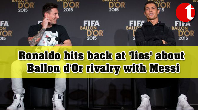 Ronaldo hits back at ‘lies’ about Ballon d’Or rivalry with Messi