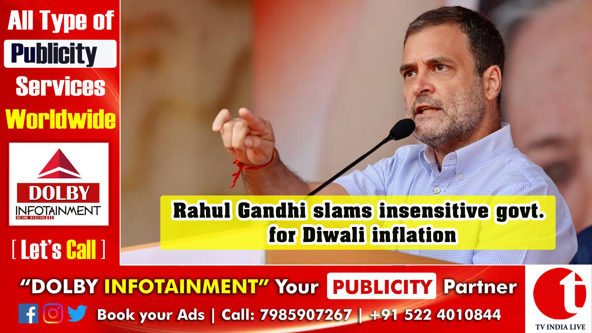 Rahul Gandhi slams insensitive govt. for Diwali inflation