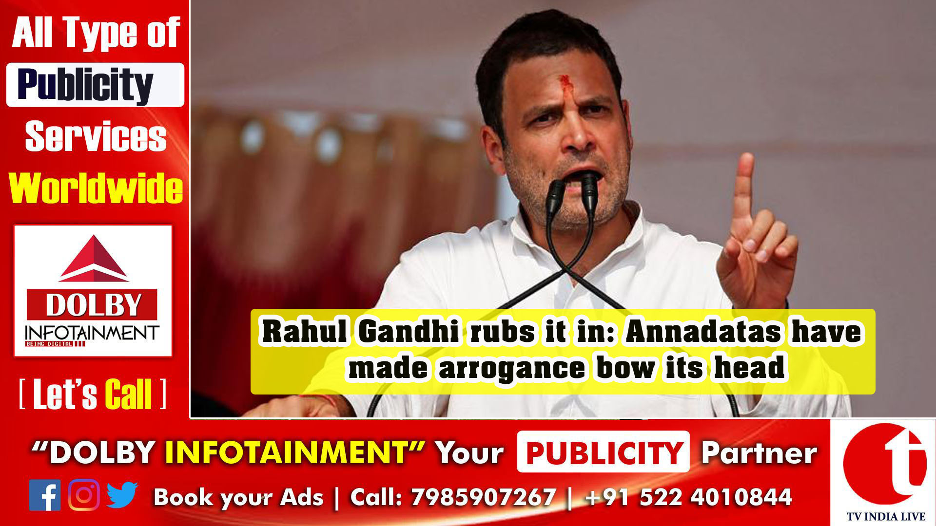 Rahul Gandhi rubs it in: Annadatas have made arrogance bow its head