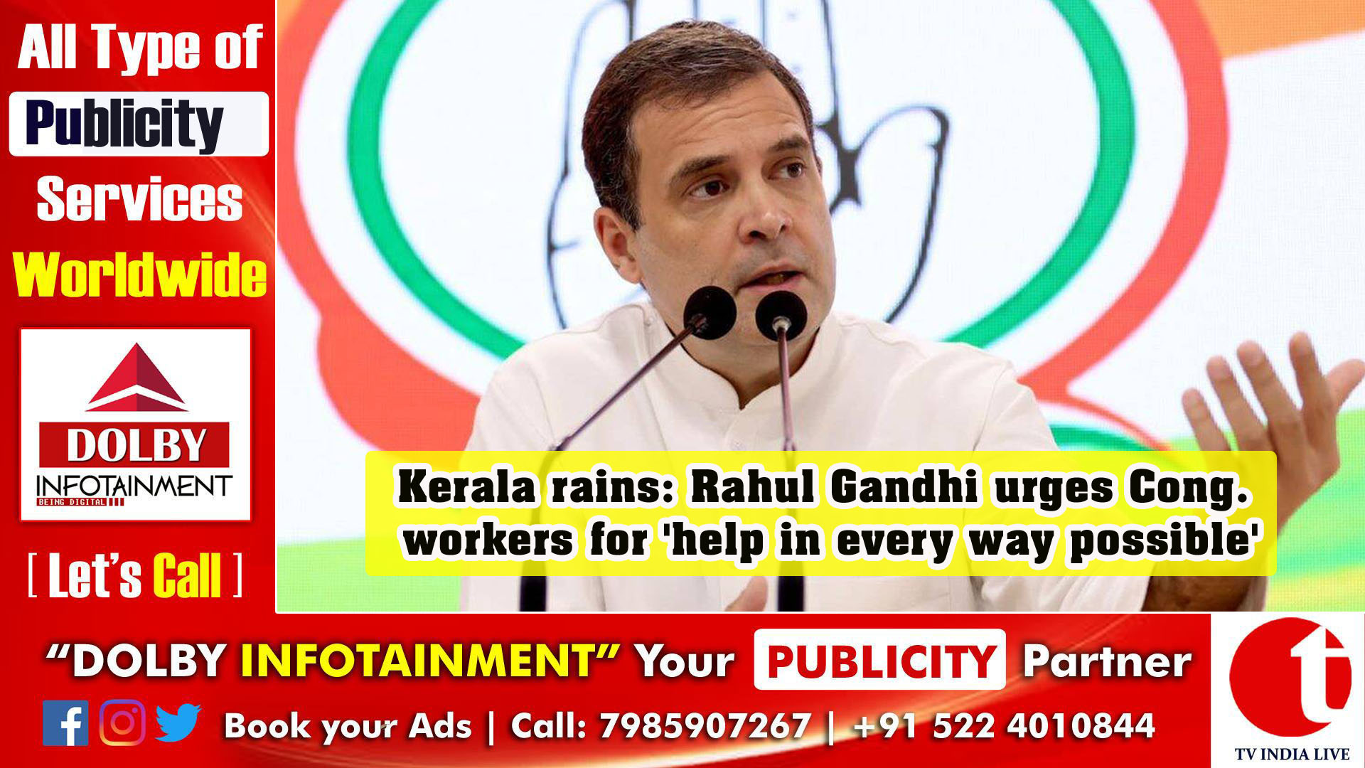 Kerala rains: Rahul Gandhi urges Cong. workers for 'help in every way possible'