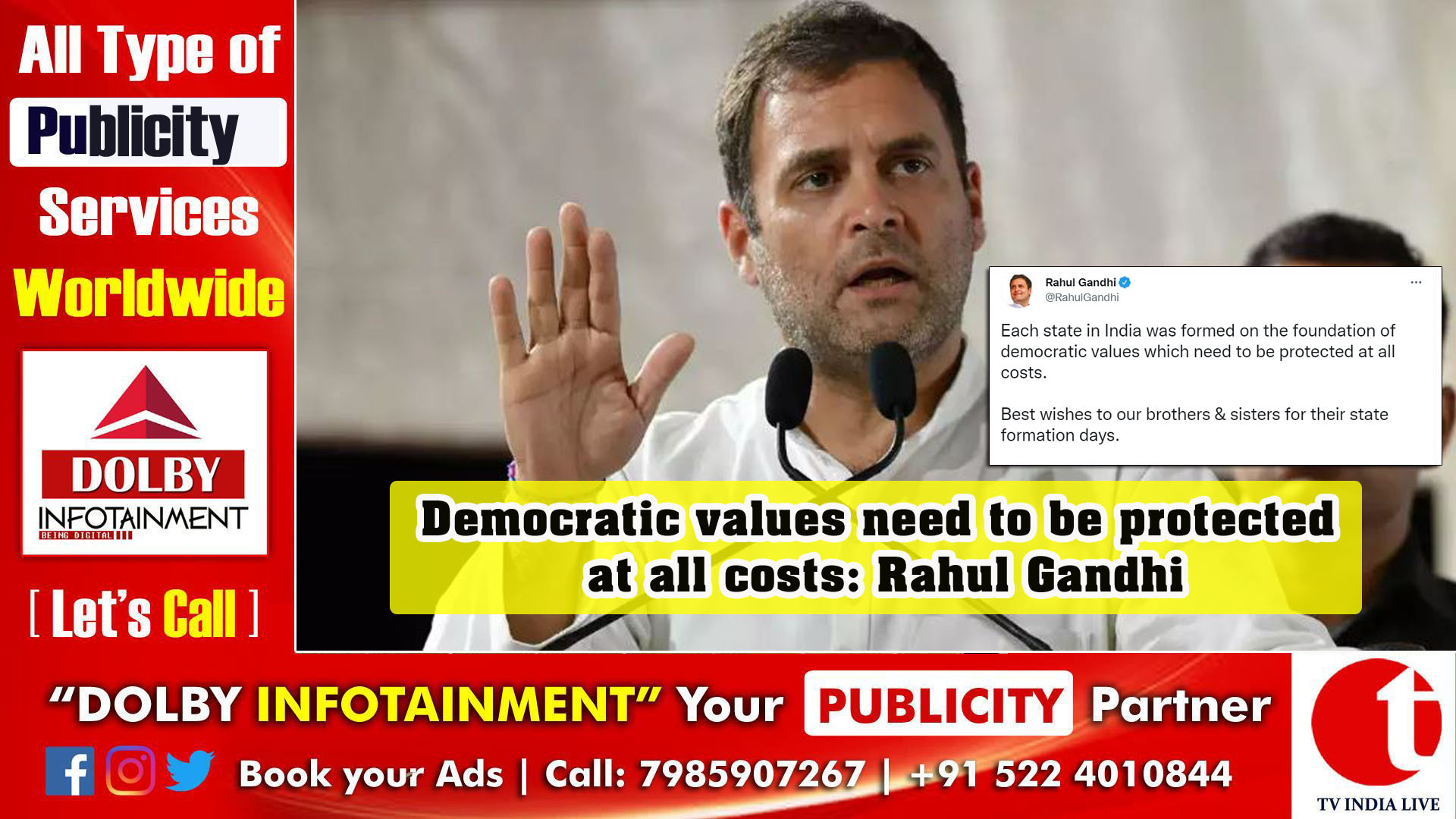 Democratic values need to be protected at all costs: Rahul Gandhi