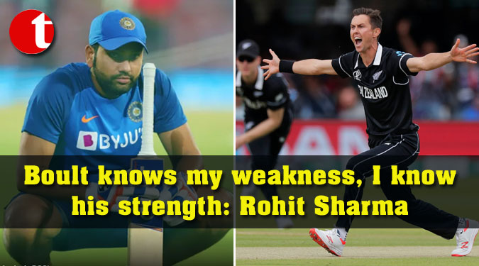 Boult knows my weakness, I know his strength: Rohit Sharma