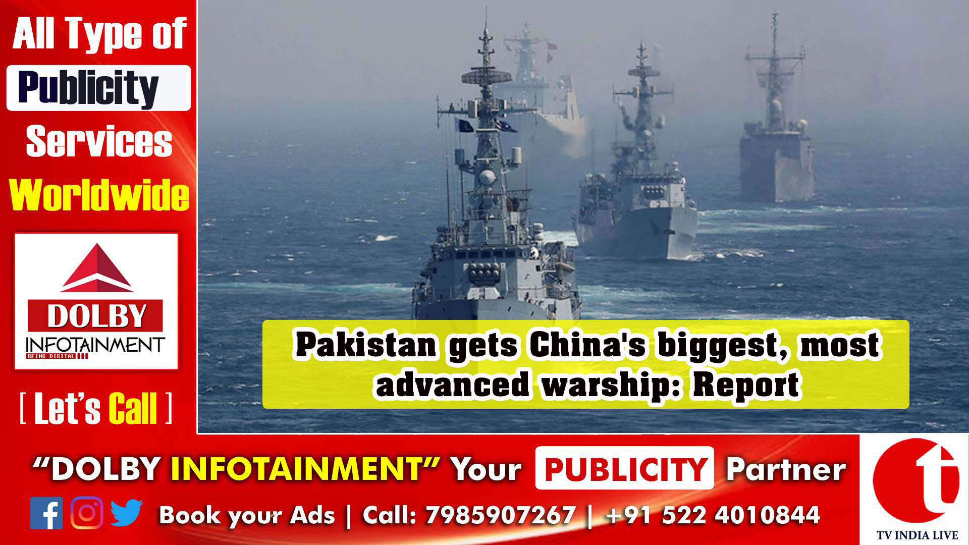 Pakistan gets China's biggest, most advanced warship: Report