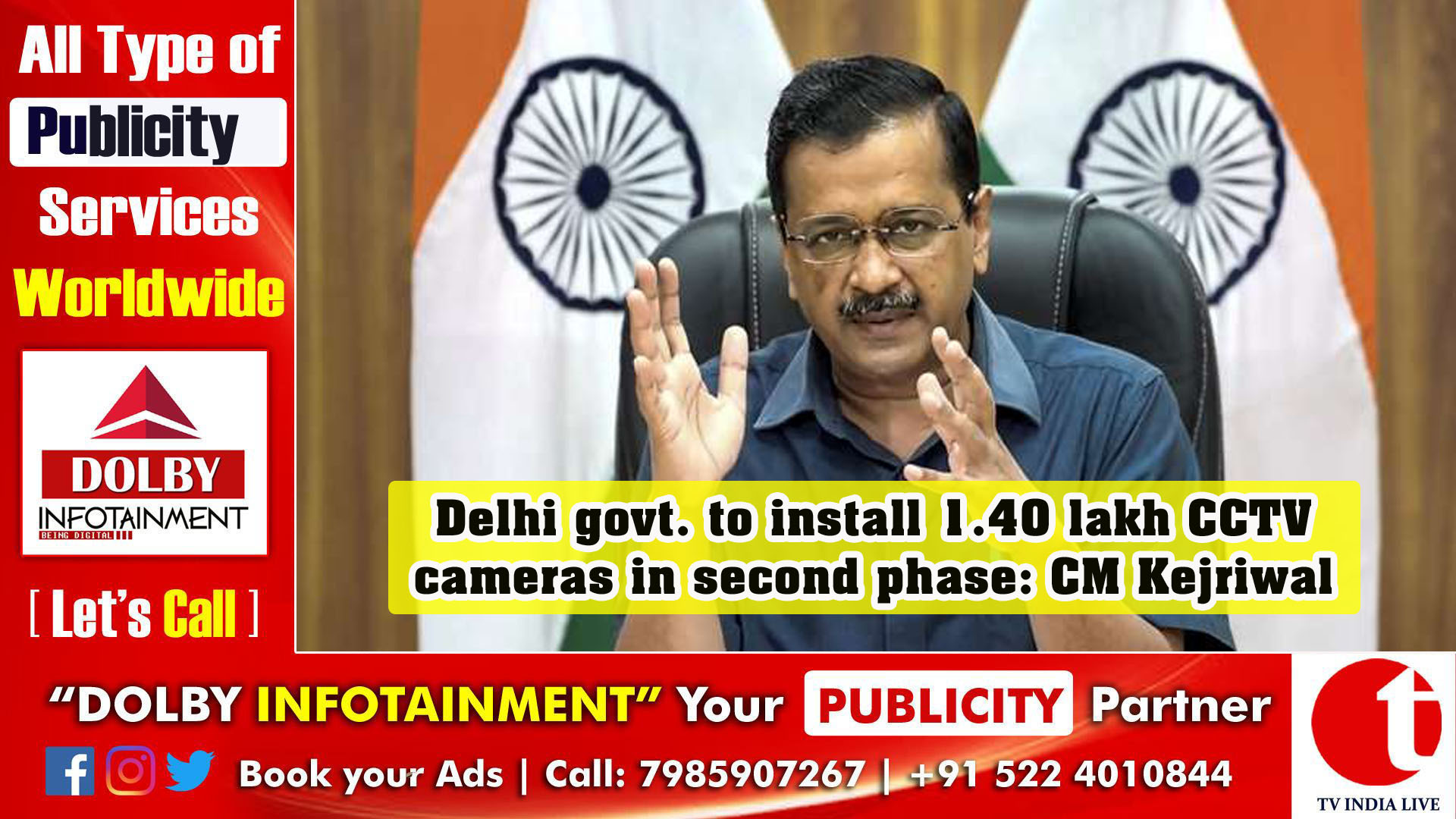 Delhi govt. to install 1.40 lakh CCTV cameras in second phase: Delhi CM Kejriwal