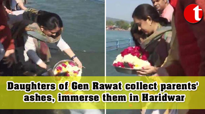 Daughters of Gen Rawat collect parents' ashes, immerse them in Haridwar