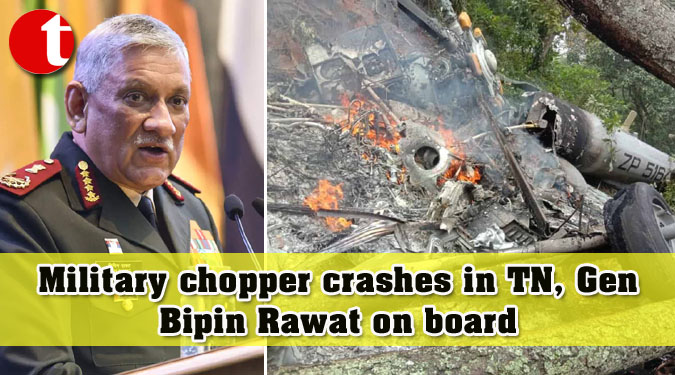 Military chopper crashes in TN, Gen Bipin Rawat on board