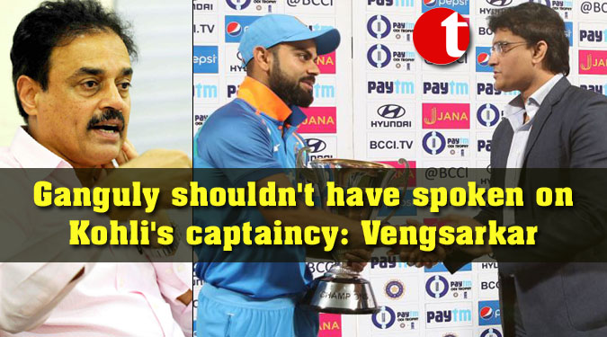 Ganguly shouldn't have spoken on Kohli's captaincy: Vengsarkar