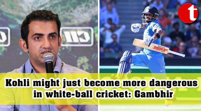 Kohli might just become more dangerous in white-ball cricket: Gambhir