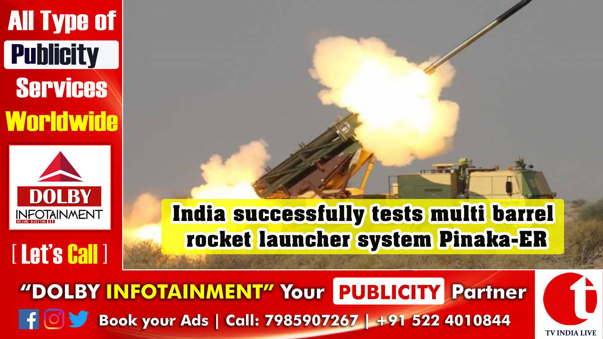 India successfully tests multi barrel rocket launcher system Pinaka-ER