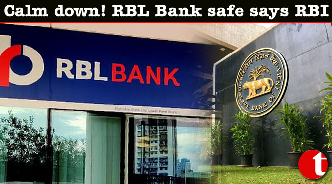 Calm down! RBL Bank safe says RBI