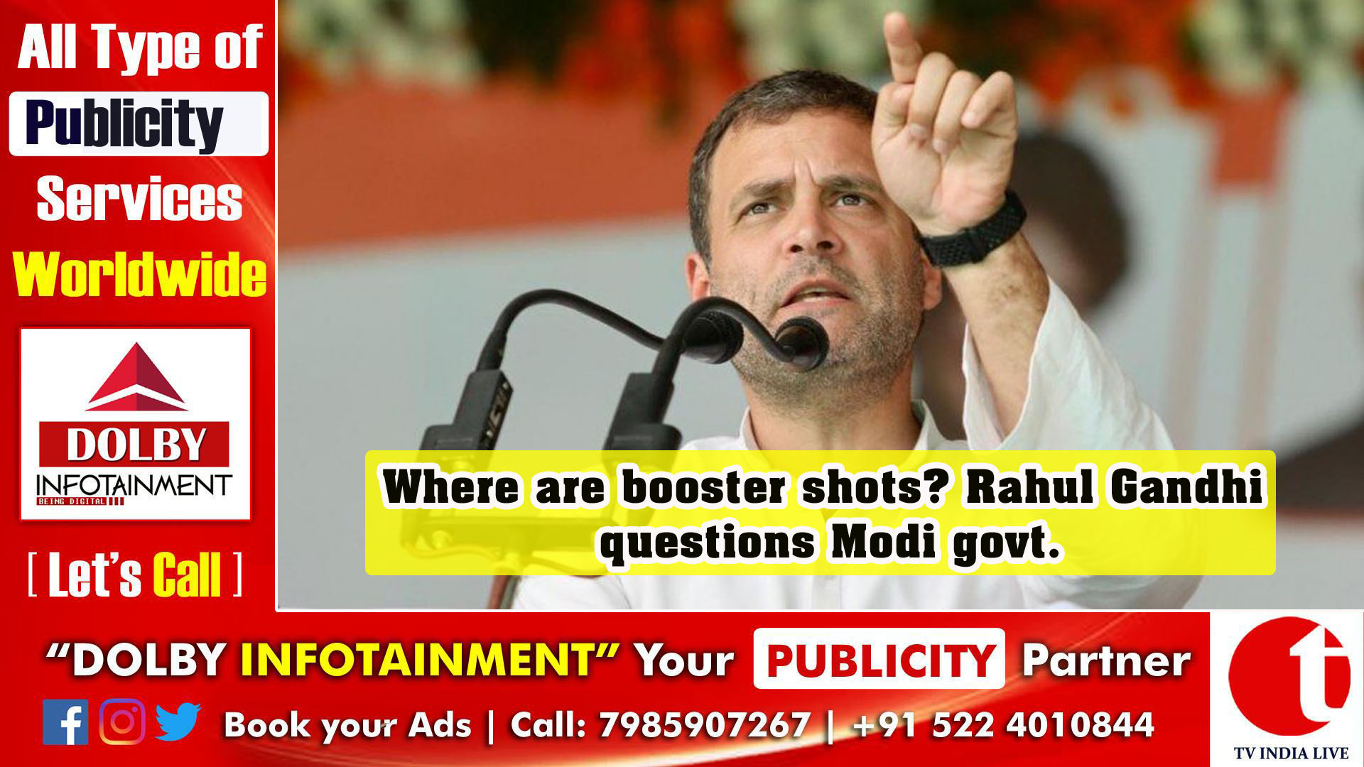 Where are booster shots? Rahul Gandhi questions Modi govt.