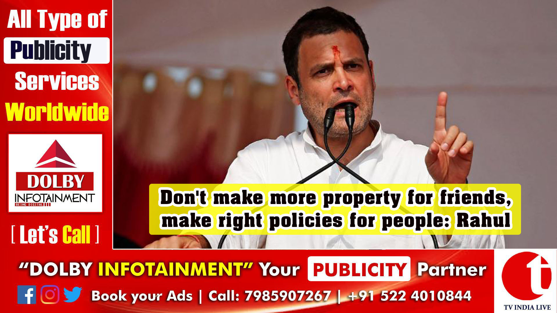 Don't make more property for friends, make right policies for people: Rahul