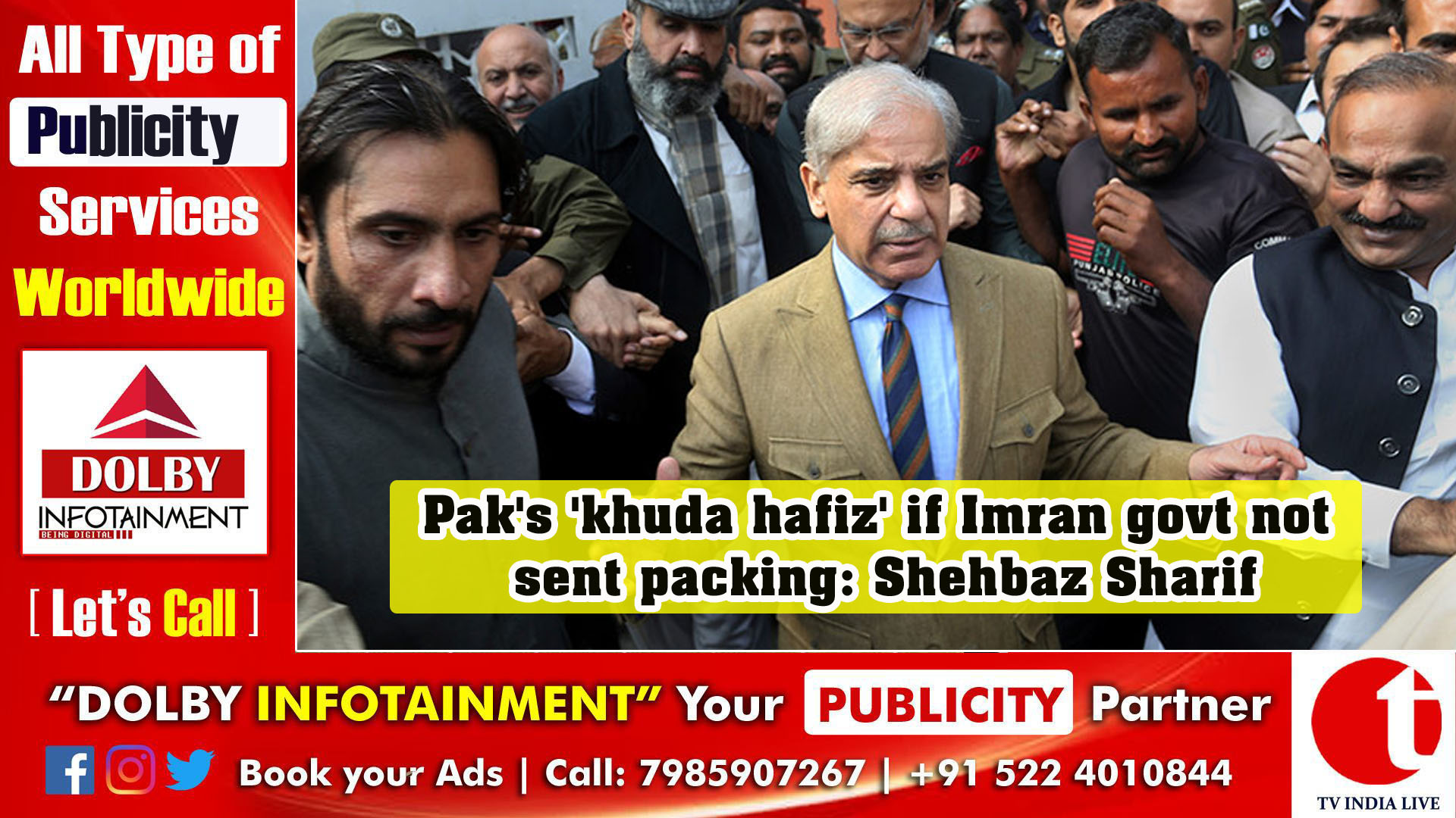 Pak's 'khuda hafiz' if Imran govt not sent packing: Shehbaz Sharif