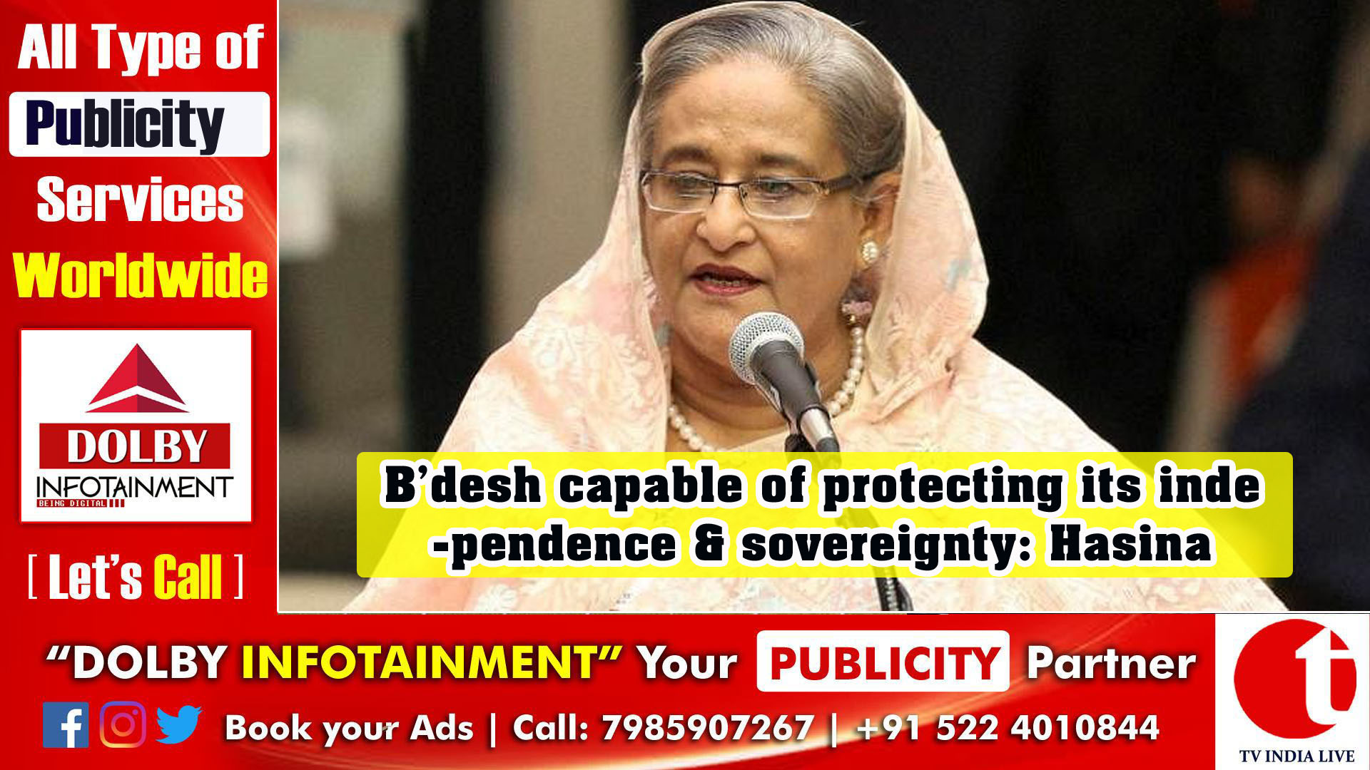 B’desh capable of protecting its independence & sovereignty: Hasina