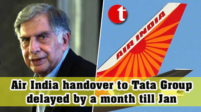 Air India handover to Tata Group delayed by a month till Jan