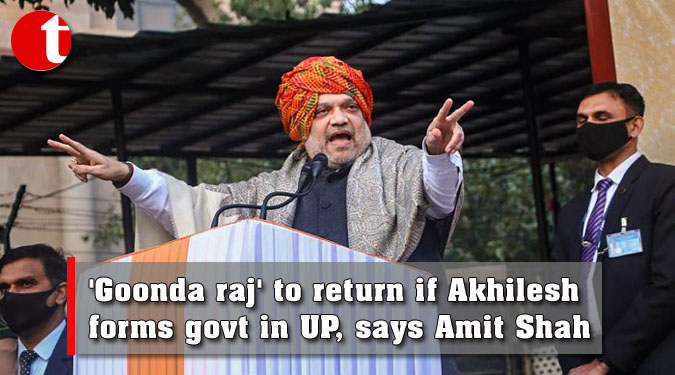 ‘Goonda raj’ to return if Akhilesh forms govt in UP, says Amit Shah