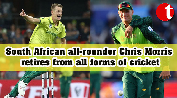 South African all-rounder Chris Morris retires from all forms of cricket