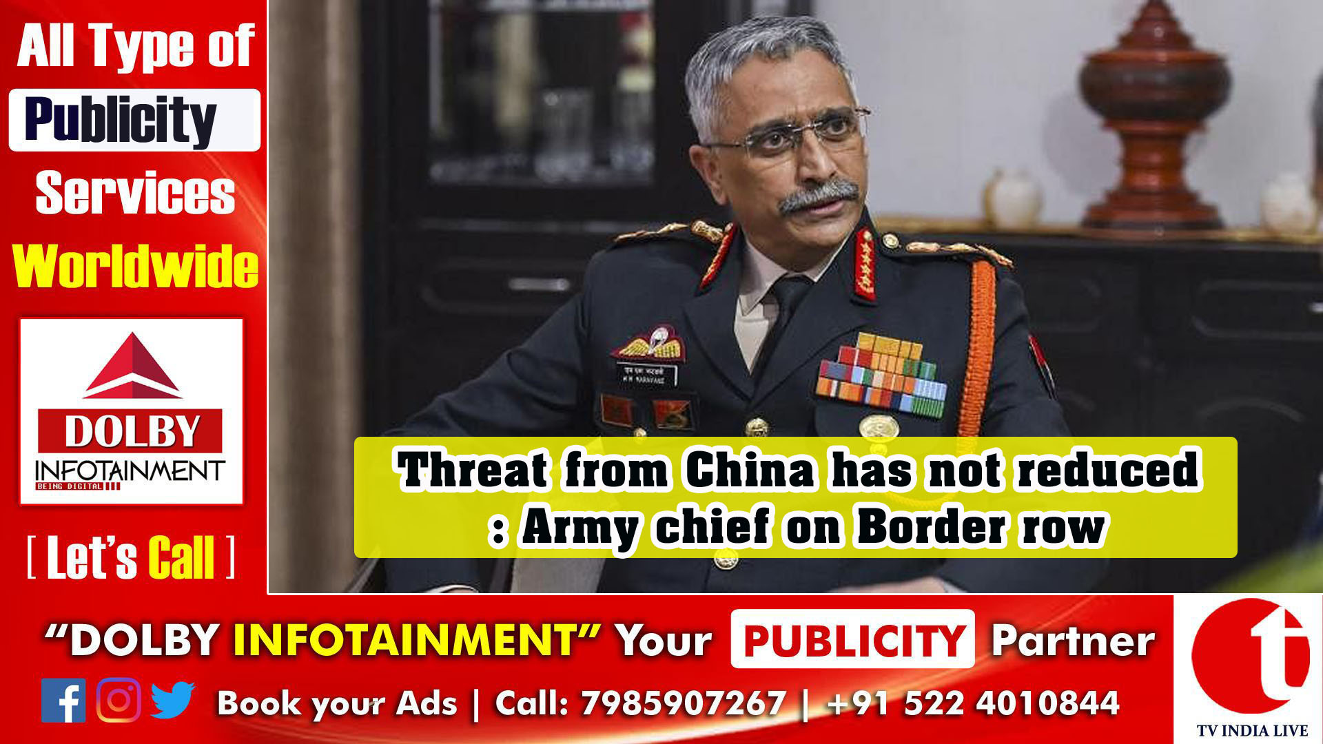 Threat from China has not reduced: Army chief on Border row