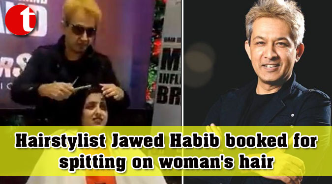 Hairstylist Jawed Habib booked for spitting on woman's hair