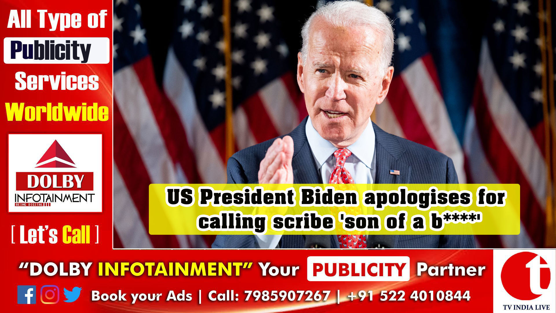 US President Biden apologises for calling scribe 'son of a b****'