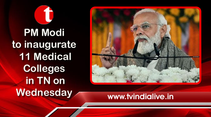 PM Modi to inaugurate 11 Medical Colleges in TN on Wednesday