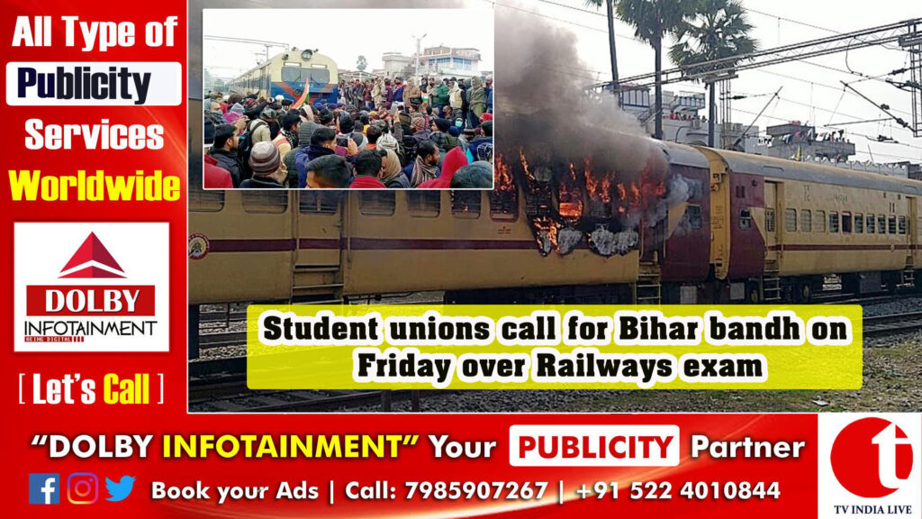 Student unions call for Bihar bandh on Friday over Railways exam
