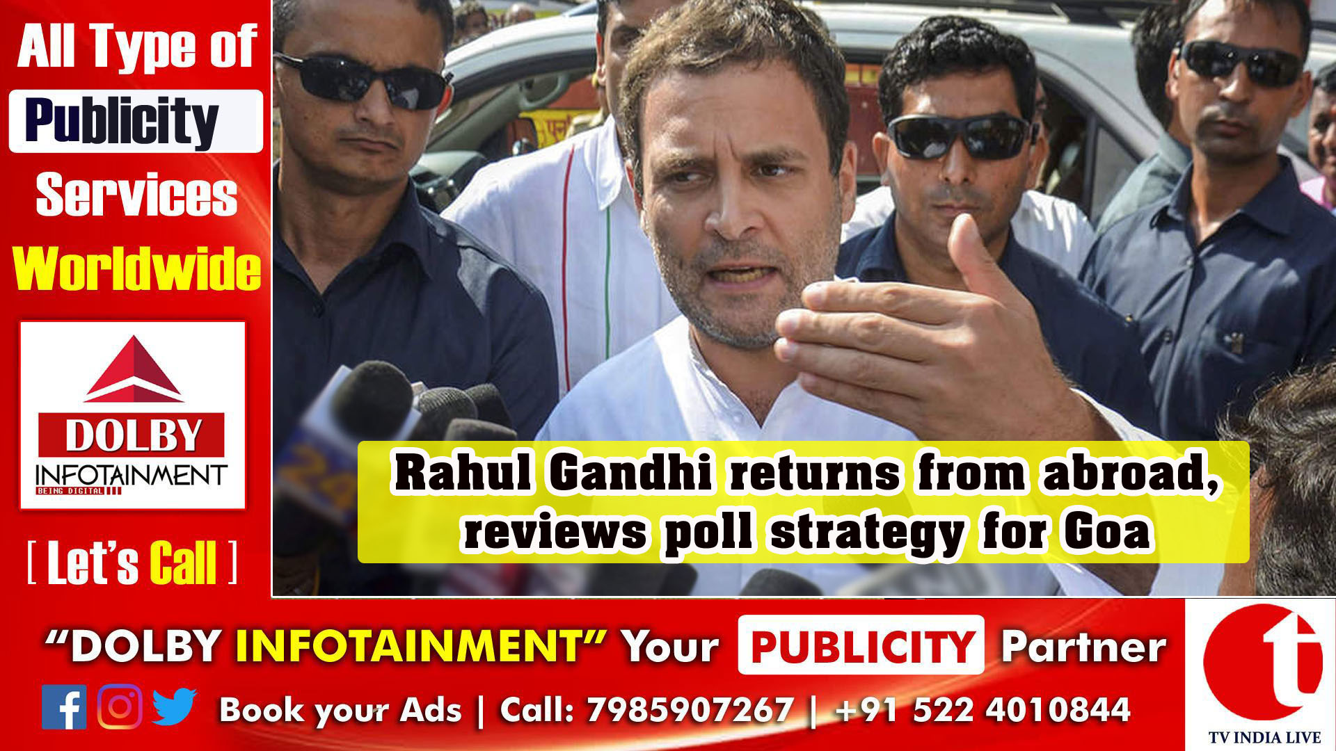 Rahul Gandhi returns from abroad, reviews poll strategy for Goa