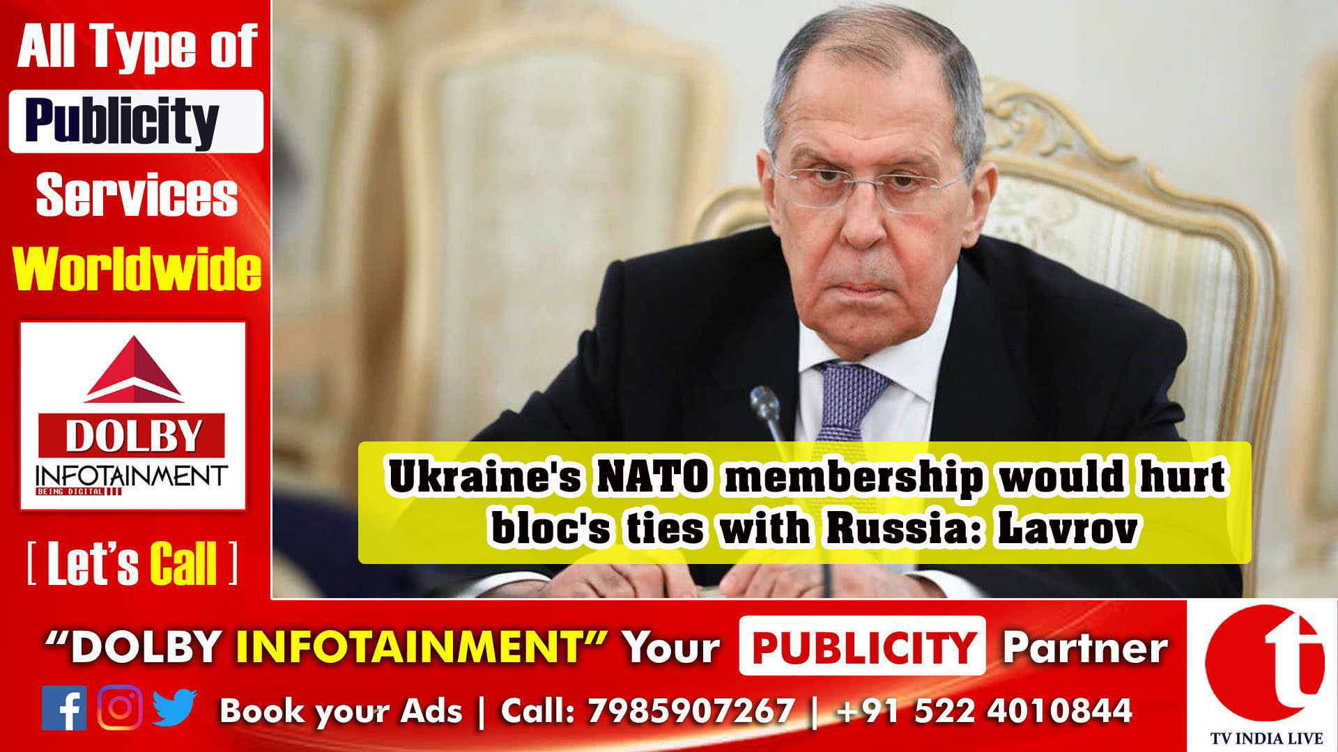 Ukraine's NATO membership would hurt bloc's ties with Russia: Lavrov