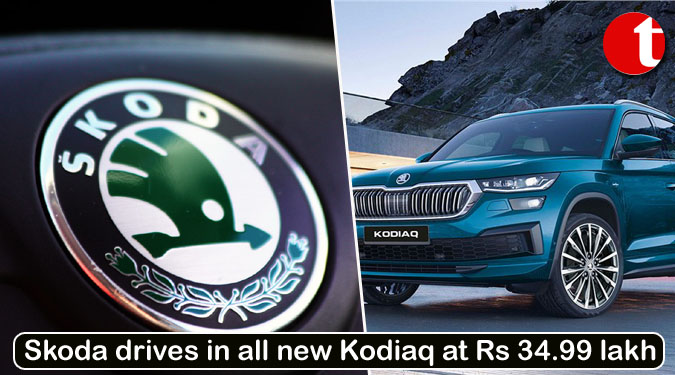 Skoda drives in all new Kodiaq at Rs 34.99 lakh