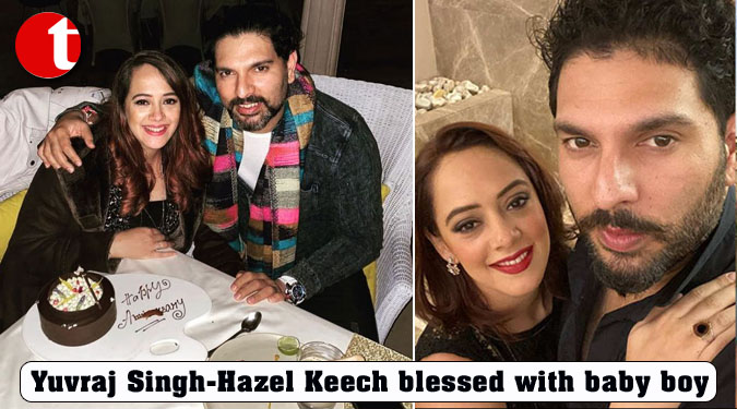 Yuvraj Singh-Hazel Keech blessed with baby boy