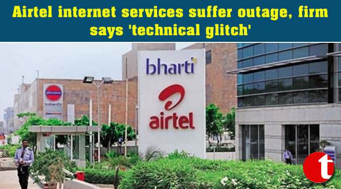 Airtel internet services suffer outage, firm says ‘technical glitch’