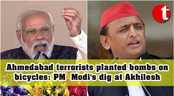 Ahmedabad terrorists planted bombs on bicycles: PM Modi's dig at Akhilesh