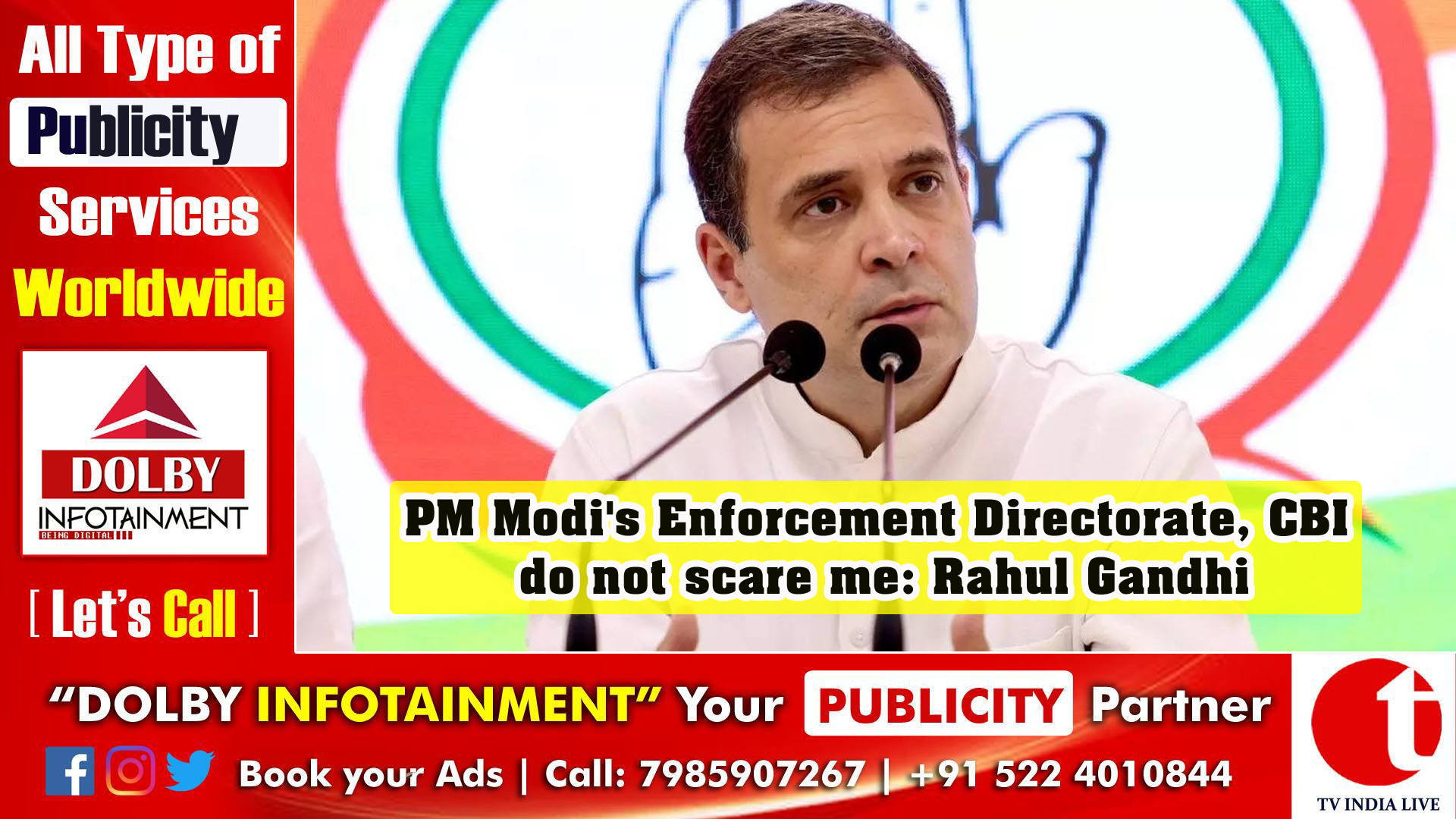 PM Modi's Enforcement Directorate, CBI do not scare me: Rahul Gandhi