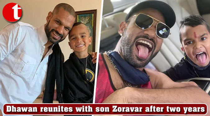 Dhawan reunites with son Zoravar after two years